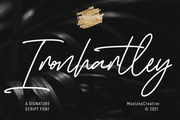 Ironhartley Script: A Modern Script Font for Designers