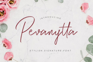 Pevanytta Script: A Sweet and Cool Typeface for Authentic Design